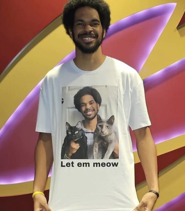 Jarrett Allen found a "Let Em Meow" t-shirt
